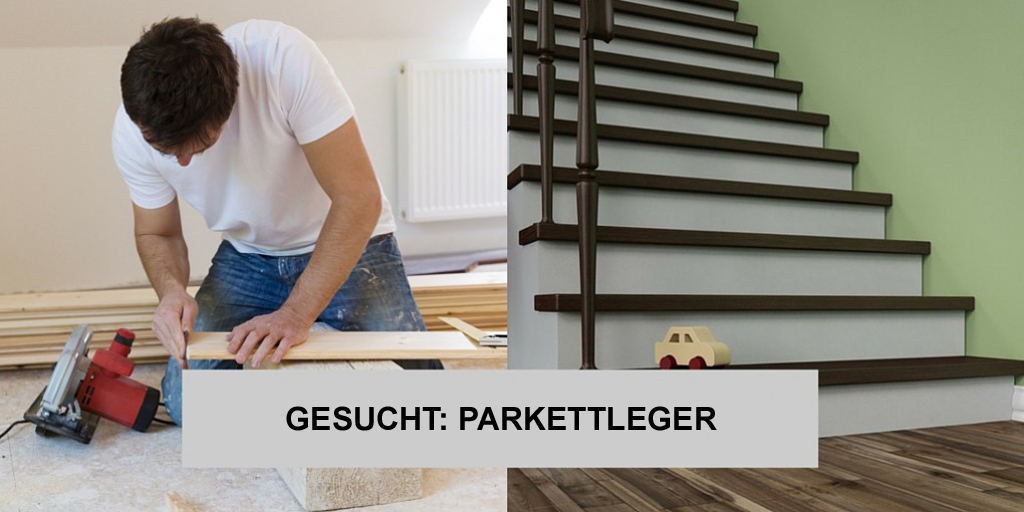 Parkettleger im Raum Datteln gesucht