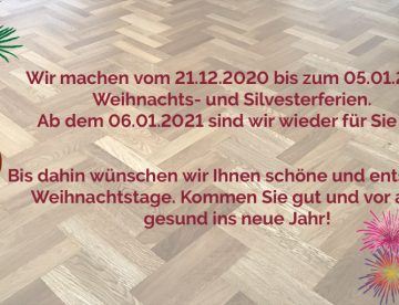 Betriebsferien Weihnachten 2020 von Parkett Remel